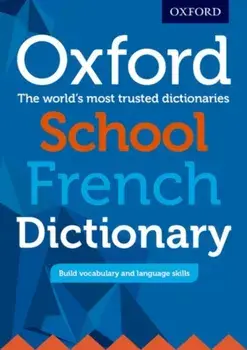 Oxford School French Dictionary/***