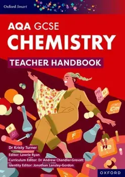 Oxford Smart AQA GCSE Sciences: Chemistry Teacher Handbook. 4 Revised edition, Paperback/Dr Kristy Turner