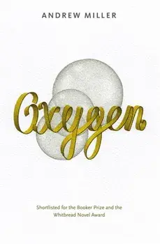 Oxygen. 2 ed, Paperback/Andrew Miller