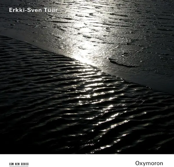 Oxymoron | Erkki-Sven Tuur