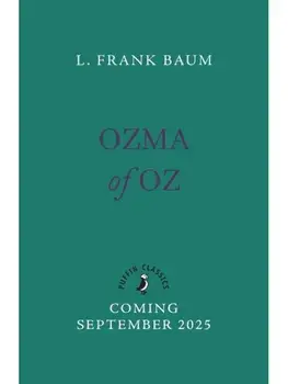 Ozma of Oz, Paperback/L. Frank Baum