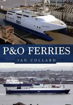 P&O Ferries, Paperback/Ian Collard
