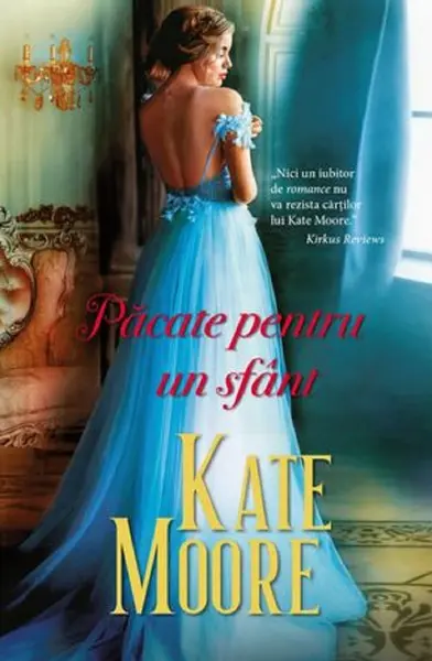 Pacate pentru un sfant | Kate Moore