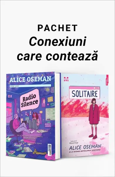 Pachet Conexiuni care contează. Radio Silence/Solitaire - Alice Oseman