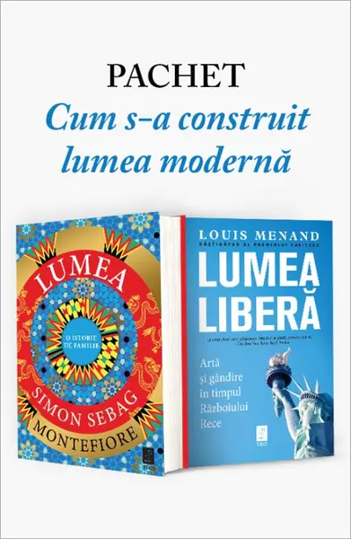 Pachet Cum s-a construit lumea modernă. Lumea. O istorie de familie/Lumea liberă - Simon Sebag Montefiore