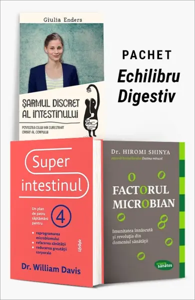 Pachet Echilibru Digestiv. Șarmul discret al intestinului/Superintestinul/Factorul microbian - Giulia Enders