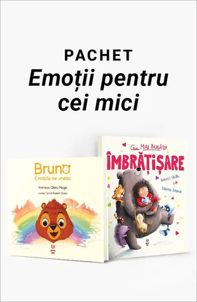 Pachet Emoții pentru cei mici. Bruno. Emoțiile ne unesc/Cea mai bună îmbrățișare - Andreea Chiru-Maga