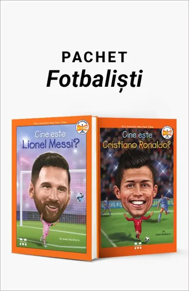 Pachet Fotbaliști. Cine este Lionel Messi?/Cine este Cristiano Ronaldo? - James Buckley Jr.