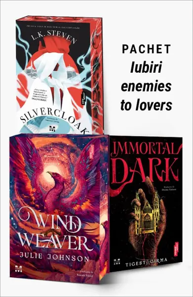 Pachet Iubiri enemies to lovers. Silvercloak/Wind Weaver/Immortal Dark - L.K.Steven