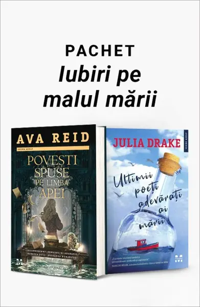 Pachet Iubiri pe malul mării. Povești spuse pe limba apei/Ultimii poeți adevărați ai mării - Ava Reid