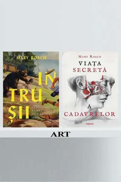 Pachet Mary Roach (Viața secretă a cadavrelor, Intrușii) - Mary Roach
