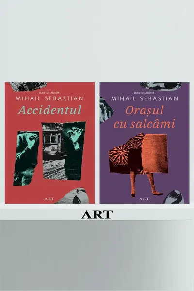 Pachet Mihail Sebastian (Orașul cu salcâmi, Accidentul) - Mihail Sebastian