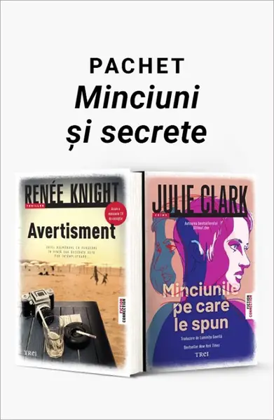Pachet Minciuni și secrete. Avertisment/Minciunile pe care le spun - Renée Knight