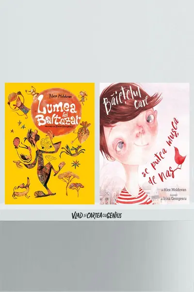 Pachet povești 4-7 ani ( Lumea Lui Balthazar, Băiețelul care se putea mușca de nas) - Alex Moldovan