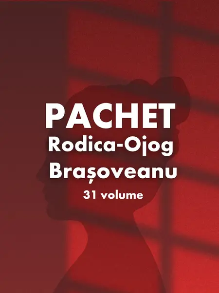 Pachet Rodica Ojog-Brașoveanu 31 vol.