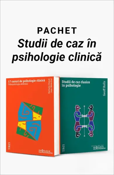 Pachet Studii de caz în psihologie clinică. 17 cazuri de psihologie clinică/Studii de caz clasice în psihologie - Nathalie Dumet
