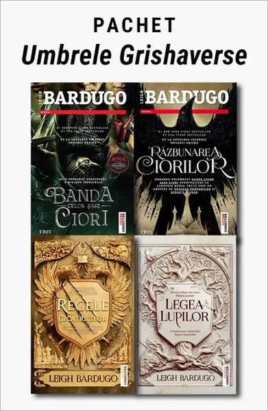 Pachet Umbrele Grishaverse. Banda celor șase ciori/Răzbunarea ciorilor/Regele cicatricilor/Legea lupilor - Leigh Bardugo