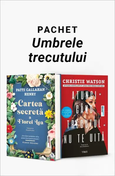 Pachet Umbrele trecutului. Cartea secretă a Florei Lea/Atunci când trecutul nu te uită - Patti Callahan