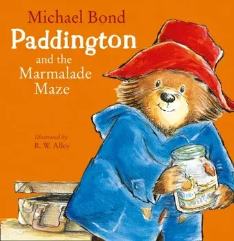 Paddington and the Marmalade Maze, Paperback/Michael Bond