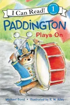 Paddington Plays on, Paperback/Michael Bond