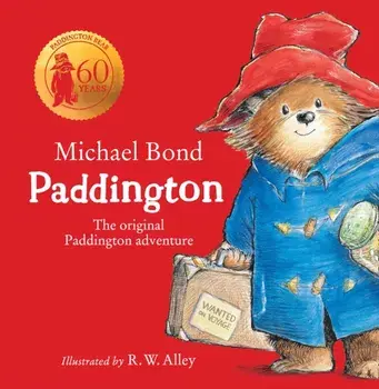 Paddington. The Original Paddington Adventure, Board book/Michael Bond