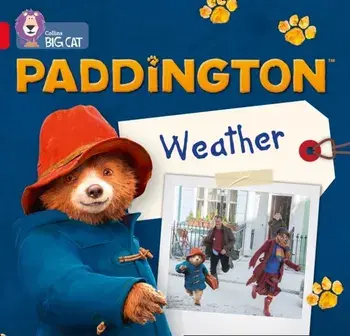 Paddington: Weather. Band 02b/Red B, Paperback/Rebecca Adlard