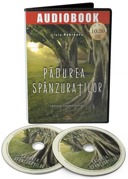 Padurea spanzuratilor | Liviu Rebreanu