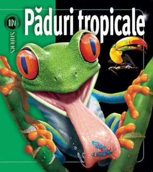 Paduri tropicale/Richard C. Vogt