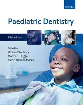 Paediatric Dentistry, Paperback/Richard Welbury