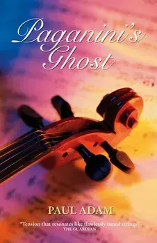 Paganini's Ghost, Paperback/Paul Adam