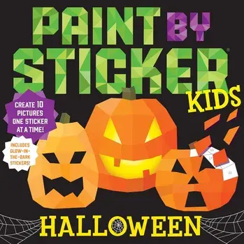 Paint by Sticker Kids: Halloween, Paperback/Workman Publishing