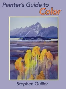 Painter's Guide to Color, Hardcover/Stephen Quiller
