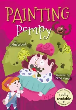 Painting Pompy, Paperback/John Wood