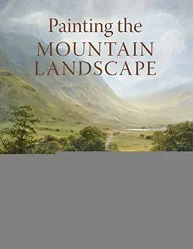 Painting the Mountain Landscape, Paperback/Eileen Clark