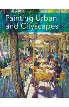 Painting Urban and Cityscapes
