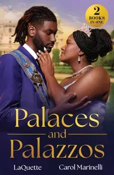 Palaces And Palazzos. Royal Bride Demand (Crowning a Devereaux) / Italian's Cinderella Temptation (Rival Italian Brothers), Paperback/Carol Marinelli