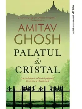 Palatul de Cristal/Amitav Ghosh
