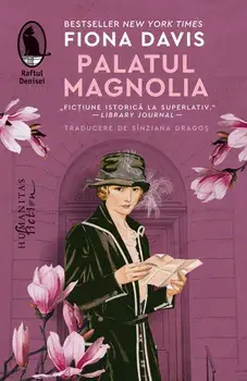 Palatul Magnolia/Fiona Davis