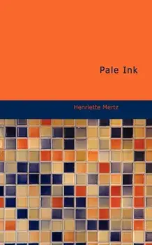 Pale Ink, Paperback/Henriette Mertz