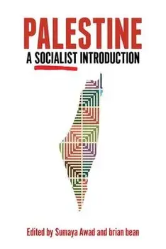Palestine: A Socialist Introduction, Paperback/Sumaya Awad