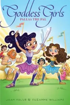 Pallas the Pal, Hardcover/Joan Holub