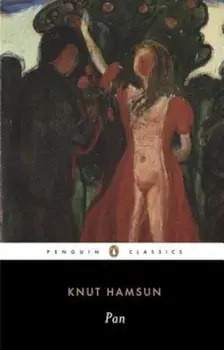 Pan: From Lieutenant Thomas Glahn's Papers, Paperback/Knut Hamsun