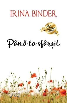 Pana la sfarsit/Irina Binder