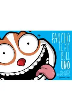 Pancho El Pitbull 1 (Cómic) / Pancho the Pitbull 1 (Comic Book) - Neal Wooten