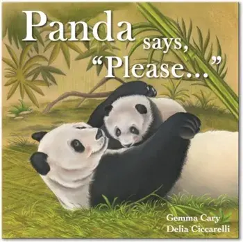 Panda Says, "Please...", Paperback/Gemma Cary