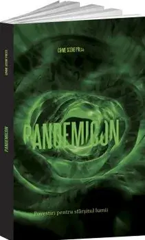 Pandemicon. Povestiri pentru sfarsitul lumii/Alexandru Arion