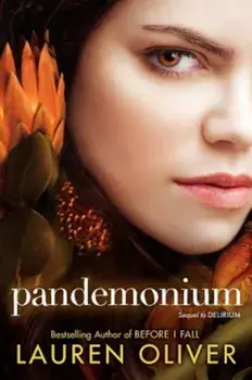 Pandemonium, Hardcover/Lauren Oliver