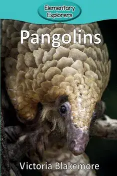 Pangolins, Paperback/Victoria Blakemore