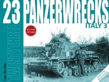 Panzerwrecks 23: Italy 3, Paperback/Lee Archer