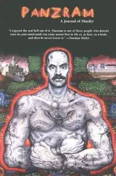 Panzram: A Journal of Murder, Paperback/Thomas E. Gaddis